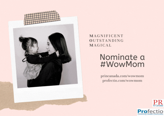 | PR In Canada's Day Contest - #WowMoms Mother's Day Contest - #WowMoms