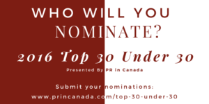 - Canadian Ad Insider Nominate Top 30 Under 30
